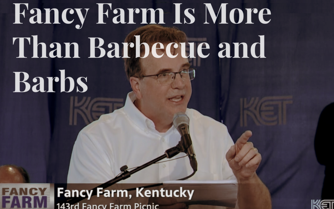 Fancy Farm Is More Than Barbecue and Barbs